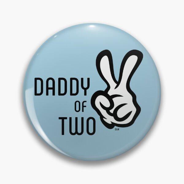 Item preview, Daddy Of Two (Dad / Papa / Victory / POS 2C) designed and sold by Roderix.