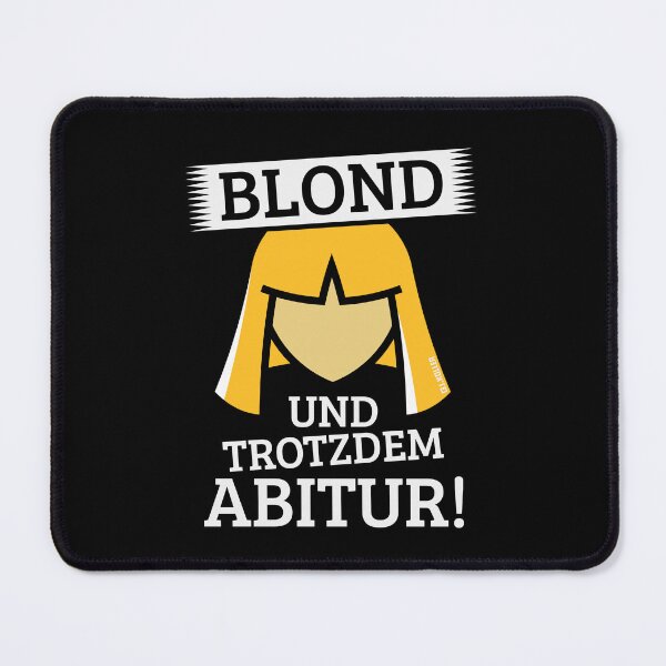 Item preview, Blonde and still graduated high school! (High school graduate / high school diploma / NEG) designed and sold by Roderix.