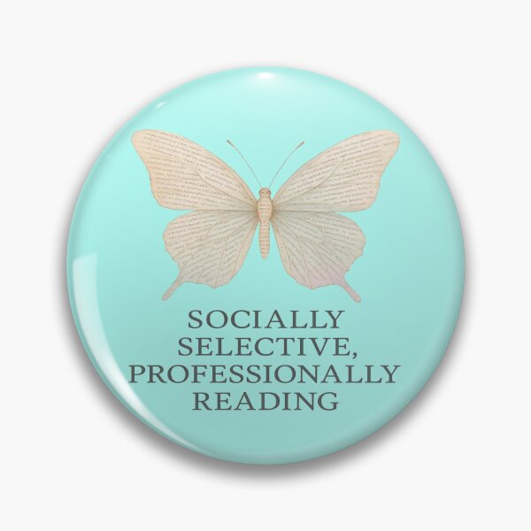 Item preview, Socially Selective Professionally Reading Book Butterfly Design designed and sold by BookedAndDesign.
