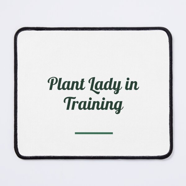 Item preview, Gardener T-Shirt | Plant Lady in Training designed and sold by QuirkThreadsCo.