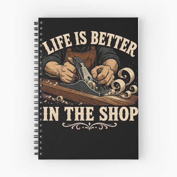 Item preview, Life is Better in The Shop Woodworking Carpenter Workshop Art designed and sold by clothesy7.