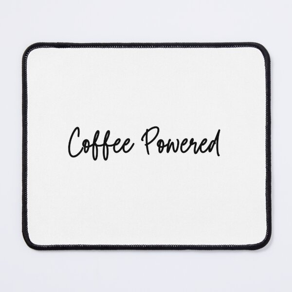 Item preview, Coffee Powered Caffeine Lover Morning Design designed and sold by Dreamsartistry.