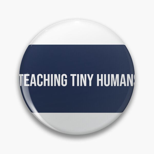 Item preview, Teacher T-Shirt | Teaching Tiny Humans designed and sold by QuirkThreadsCo.