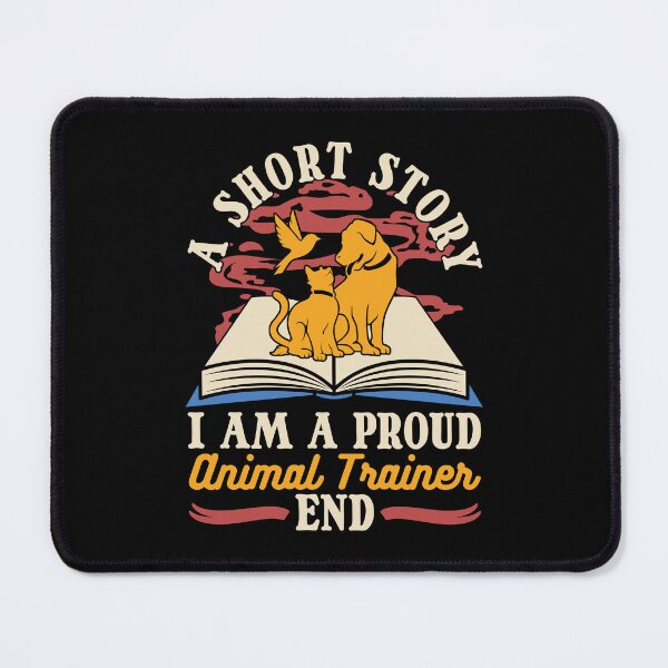 Item preview, Animal Trainer A Short Story I Am A Veterinarian designed and sold by tshirtconcepts.