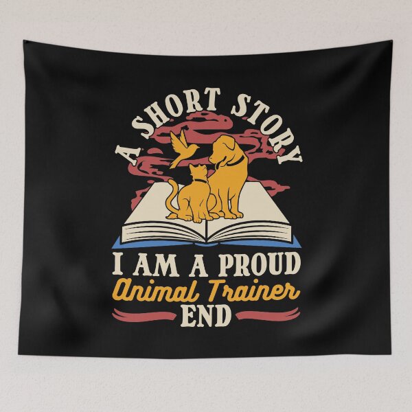 Item preview, Animal Trainer A Short Story I Am A Veterinarian designed and sold by tshirtconcepts.