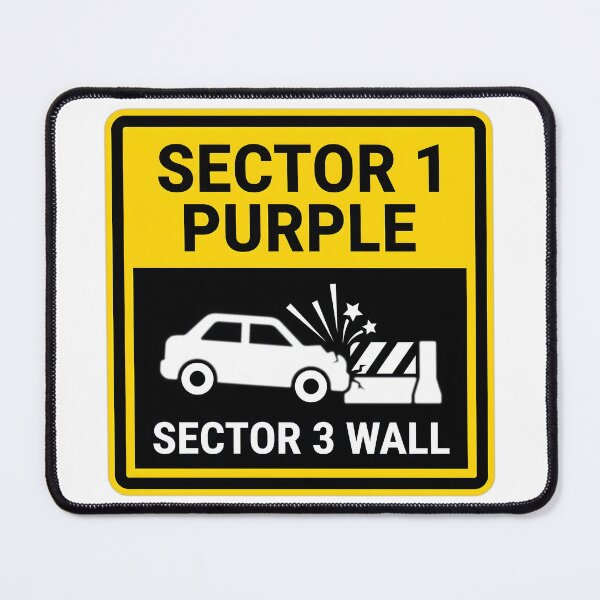 Item preview, Sector 3 Wall - Sim Racing Humor designed and sold by GarageGraphics.