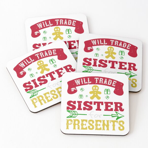 Item preview, Will Trade Sister For Presents designed and sold by Digital50.