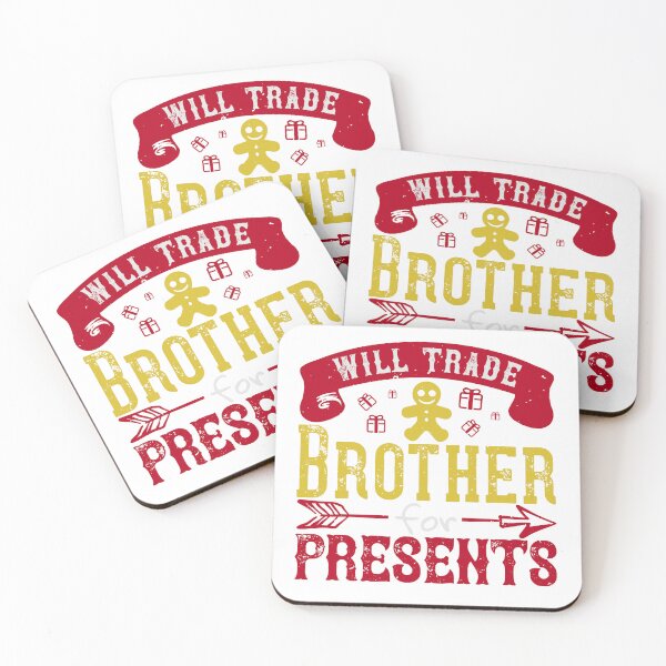 Item preview, Will Trade Brother For Presents designed and sold by Digital50.