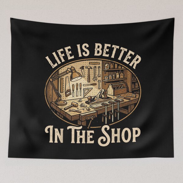 Item preview, Life Is Better In The Shop Woodworking Workshop  designed and sold by studiopekepeke.