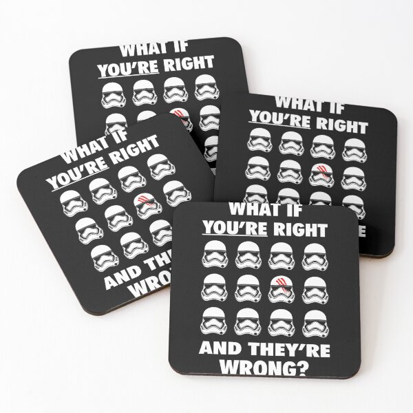 Item preview, What If You Are Right And They Are Wrong Stormtrooper Design designed and sold by MAH NOOR ILYAS.