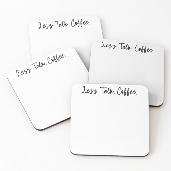 Item preview, Less Talk Coffee Morning Introvert Humor designed and sold by Dreamsartistry.