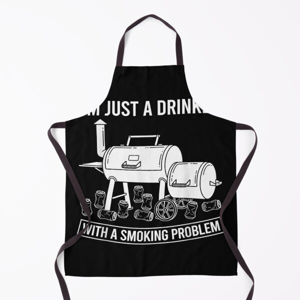 Item preview, I'M Just A Drinker With A Smoking Problem Grilling BBQ Dads designed and sold by studiopekepeke.