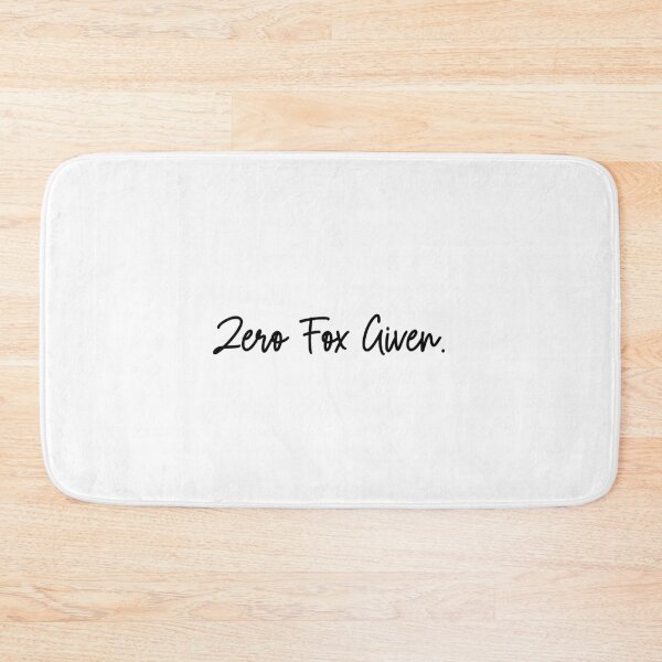 Item preview, Zero Fox Given Funny Sarcastic Attitude Humor designed and sold by Dreamsartistry.