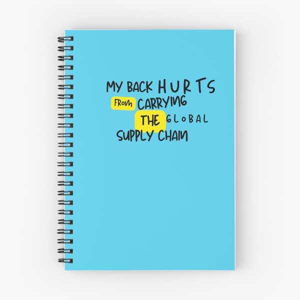 Item preview, My Back Hurts From Carrying The Global Supply Chain Funny Meme designed and sold by UTkiKK.