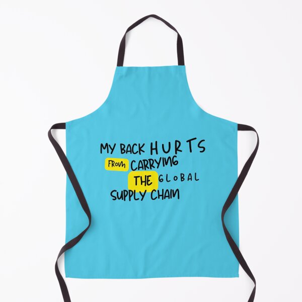 Item preview, My Back Hurts From Carrying The Global Supply Chain Funny Meme designed and sold by UTkiKK.