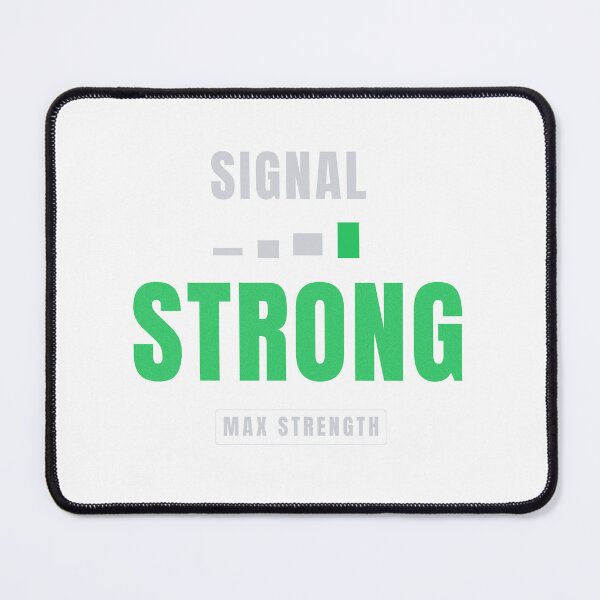 Item preview, Signal Strong | Premium Tech Typography Design designed and sold by HeartAndArtShop.