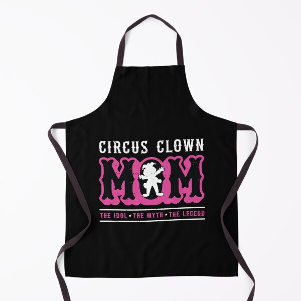 Item preview, Circus Clown Mom The Idol The Myth Carnival Lover designed and sold by tshirtconcepts.