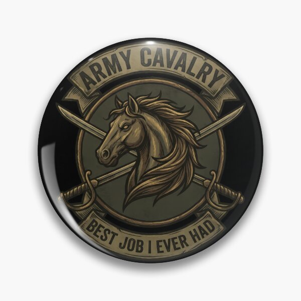 Item preview, Army Cavalry Best Job Tactical Design designed and sold by ArtDreams92.