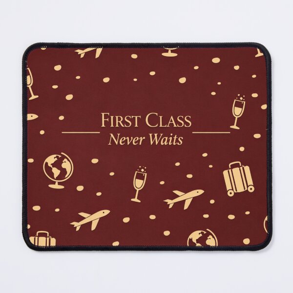 Item preview, Traveler Gift – First Class Never Waits Aviation Design designed and sold by Ve & Co.