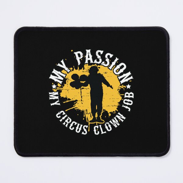 Item preview, Circus Clown My Passion My Circus Clown Clowning designed and sold by tshirtconcepts.