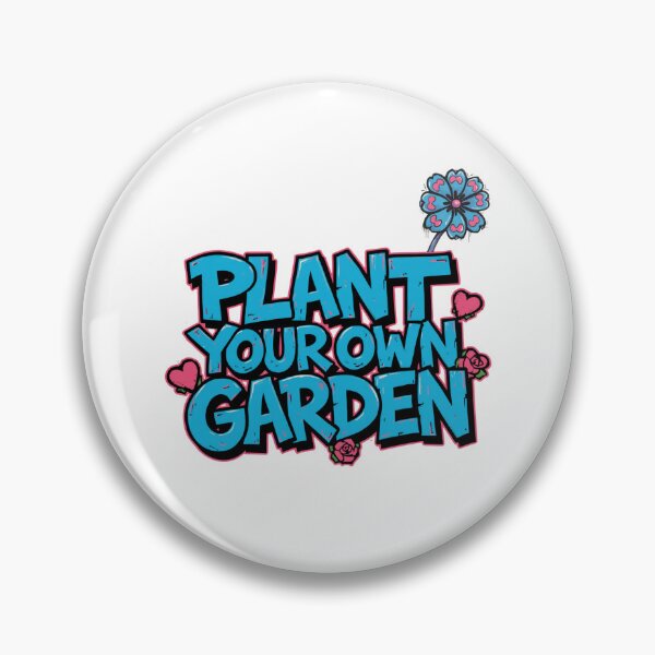 Item preview, Plant Your Own Garden designed and sold by VKTStreet.