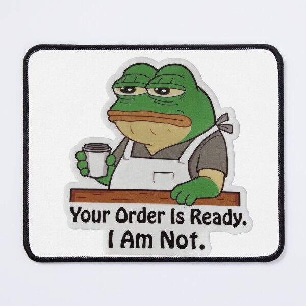 Item preview, Your Order Is Ready I Am Not Frog Barista Funny Design designed and sold by BooDesignStudio.