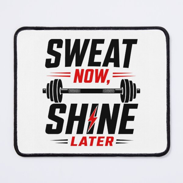 Item preview, Sweat Now Shine Later Gym Motivation Fitness Design designed and sold by Shadryx.