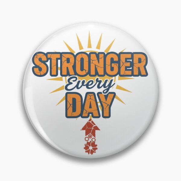 Item preview, Stronger Every Day designed and sold by MaciejErdon.
