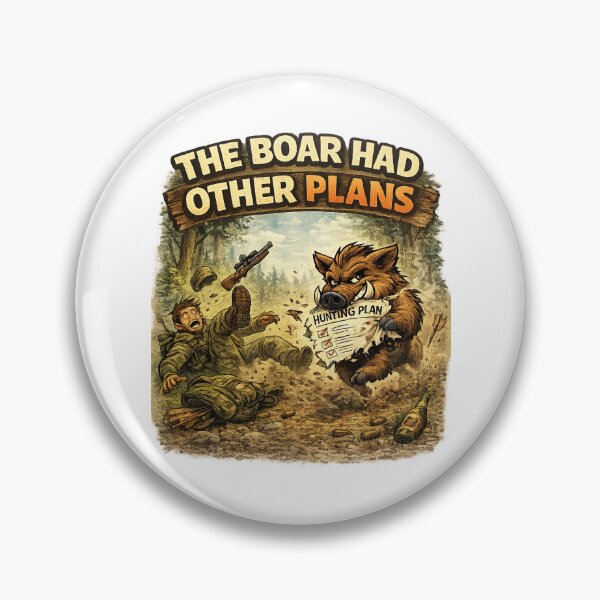 Item preview, The Boar Had Other Plans - Funny Hunting Design designed and sold by C6S5M.