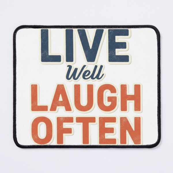 Item preview, Live Well, Laugh Often designed and sold by MaciejErdon.