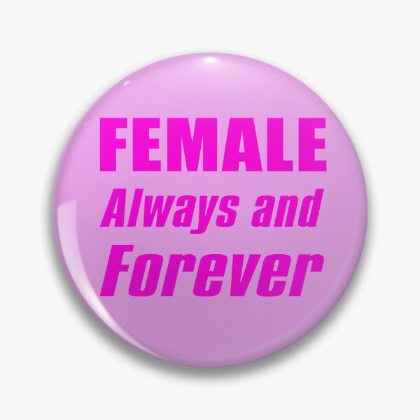 Item preview, Female Always and Forever designed and sold by babbselasdesigns.
