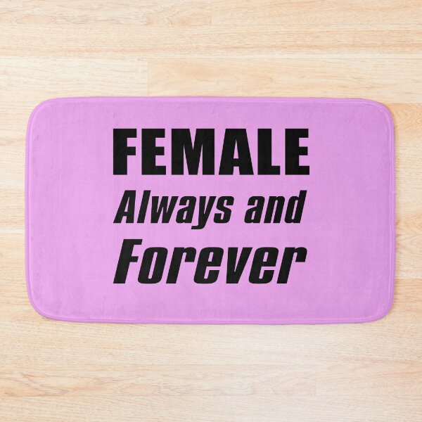 Item preview, Female Always and Forever designed and sold by babbselasdesigns.
