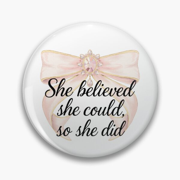 Item preview, She Believed She Could So She Did Quote with Pink Bow & Jewels designed and sold by jeweleddesigns.