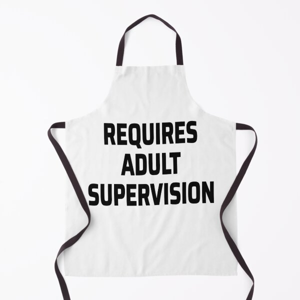 Item preview, Requires Adult Supervision designed and sold by Odd-Squared.