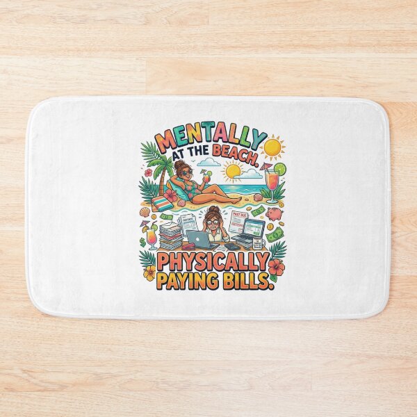 Item preview, Mentally at the beach, physically paying bills- summer design designed and sold by RahRahsCreation.