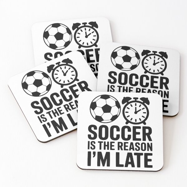 Item preview, Soccer Is The Reason I'm Late designed and sold by theartfulaspie.