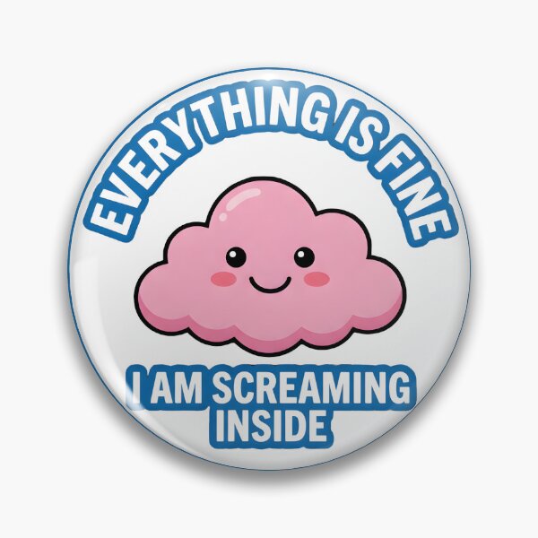 Item preview, Everything Is Fine I Am Screaming Inside Funny Cloud designed and sold by FunkPrint.