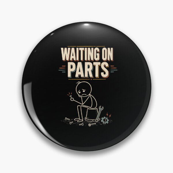 Item preview, Waiting On Parts Funny Mechanic Repair Humor Shirt designed and sold by FormalDehyena.