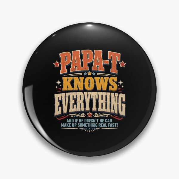 Item preview, Papa Knows Everything Funny Western Patriotic Quote designed and sold by FormalDehyena.