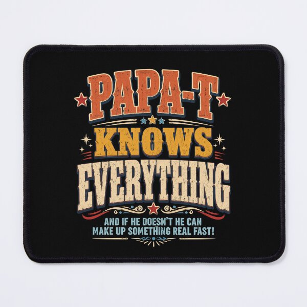 Item preview, Papa Knows Everything Funny Western Patriotic Quote designed and sold by FormalDehyena.