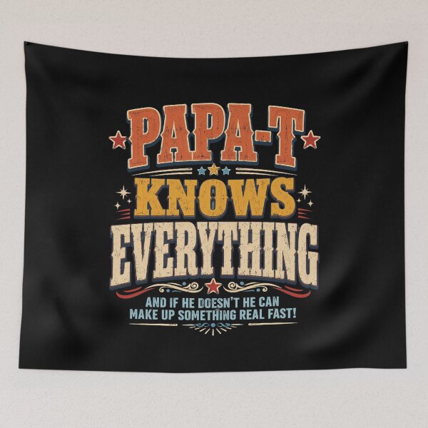 Item preview, Papa Knows Everything Funny Western Patriotic Quote designed and sold by FormalDehyena.