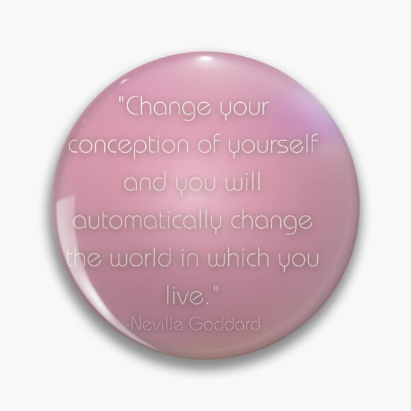 Item preview, Neville Goddard Quote designed and sold by urturningviolet.