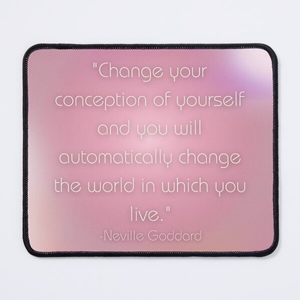 Item preview, Neville Goddard Quote designed and sold by urturningviolet.