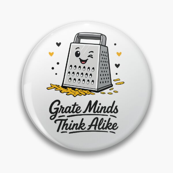 Item preview, Grate Minds Think Alike – Funny Cheese Grater Pun Design designed and sold by Apotheosis by Irie Meraki.