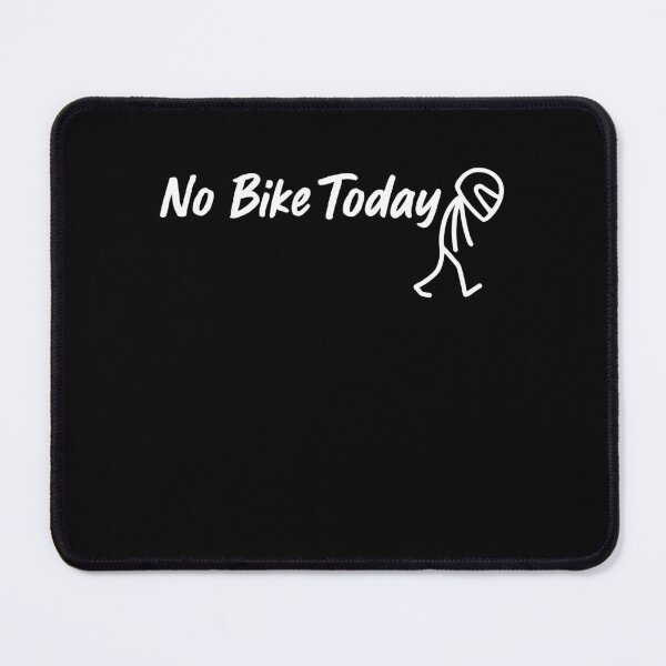 Item preview, No Bike Today Funny Sad Stickman Motorcycle Biker Rider Humor designed and sold by MysticMirth.