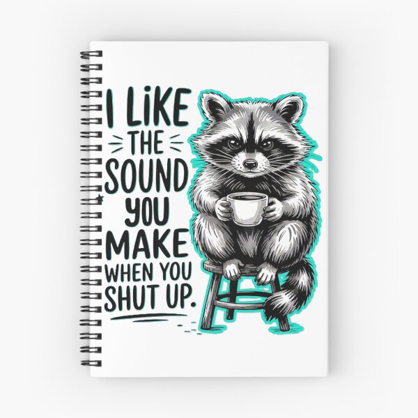Item preview, Shut up raccoon designed and sold by MysticLeeCreationsandHair.
