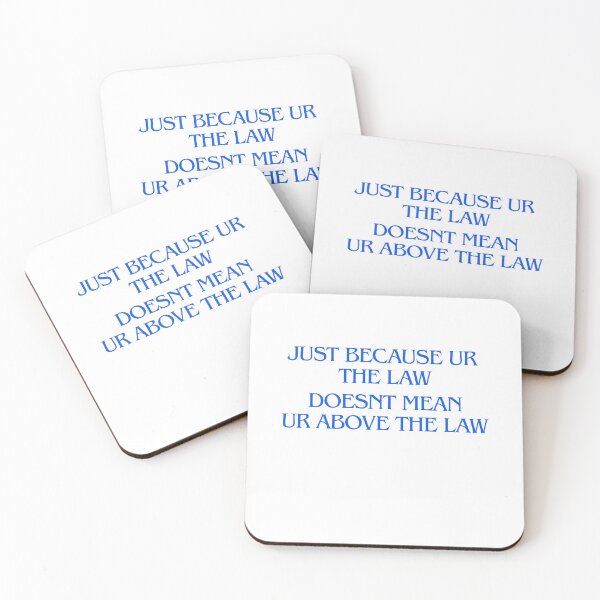 Item preview, UR the Law not Above It - Quote designed and sold by CoolPeople Apparel.