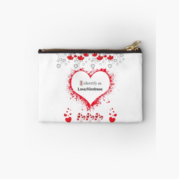 Item preview, I identify as Love/Kindness designed and sold by ZenfiniteDesign.