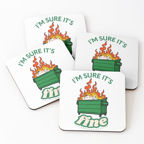 Item preview, I'm sure it's fine, dumpster fire sticker by Author Carrie Cotten designed and sold by Author Carrie Cotten.