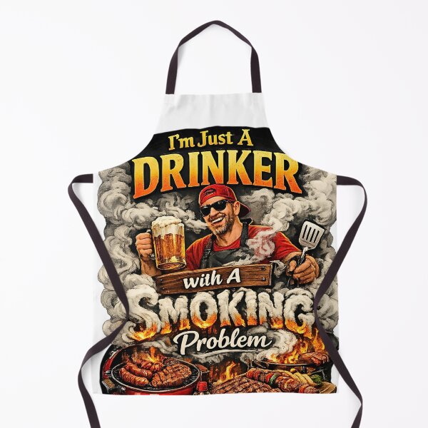 Item preview, I'm Just A Drinker With A Smoking Problem - Funny BBQ Smoker designed and sold by FANTASYoDarknes.